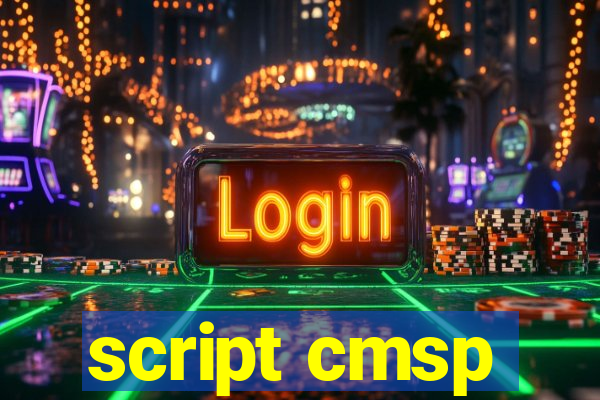 script cmsp